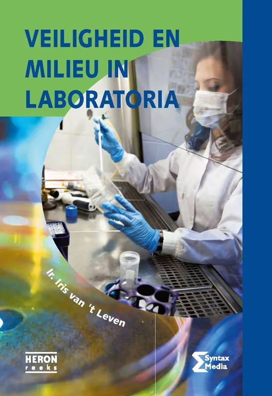 Direct Beschikbaar Veiligheid en milieu in laboratoria / Druk 6