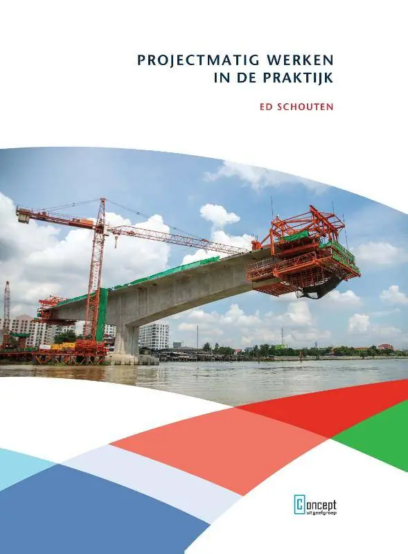 Projectmatig werken in de praktijk / Druk 2 Snelle Levering