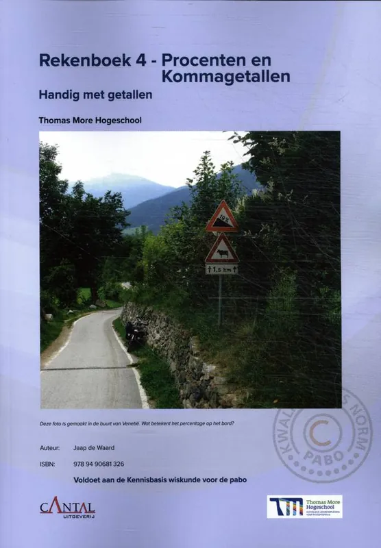 Rechtstreeks Van De Fabrikant Rekenboek 4 - Procenten en Kommagetallen / Druk 1