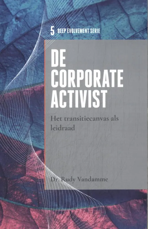 Laatste Kans De corporate activist / Druk 1