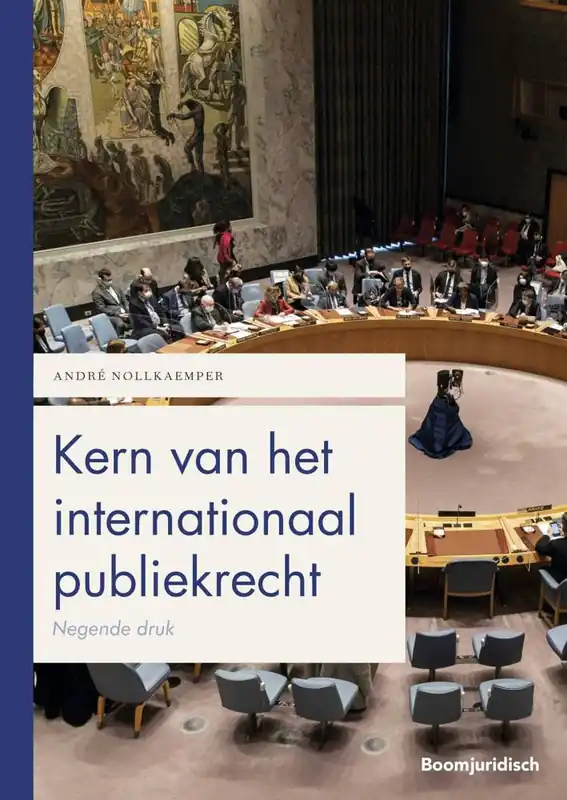 Kern van het internationaal publiekrecht / Druk 9 Rechtstreeks Van De Fabrikant