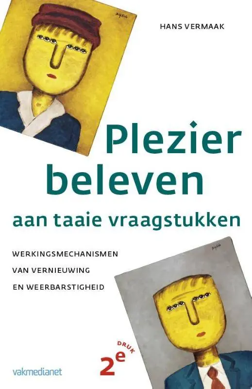 Actieprijs Plezier beleven aan taaie vraagstukken / Druk 2