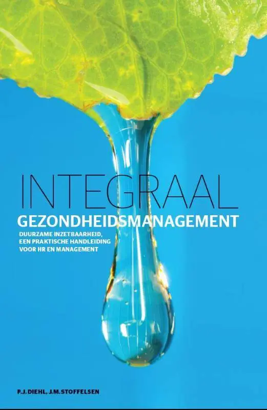 Hoge Kwaliteit Integraal gezondheidsmanagement / Druk 1
