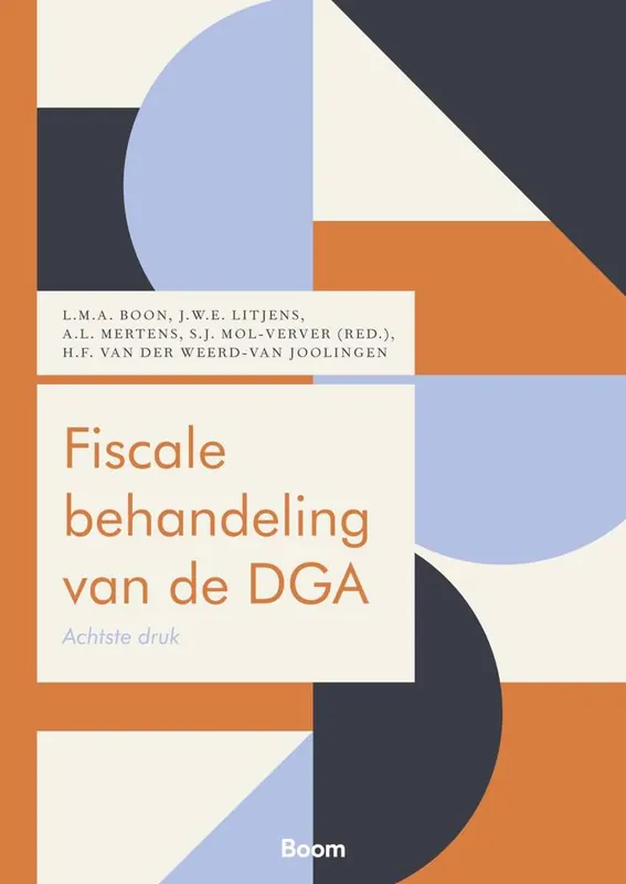 Betrouwbaar Fiscale behandeling van de DGA / Druk 8