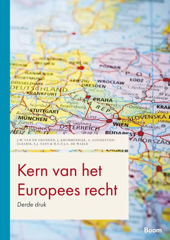 Alleen Vandaag Kern van het Europees recht