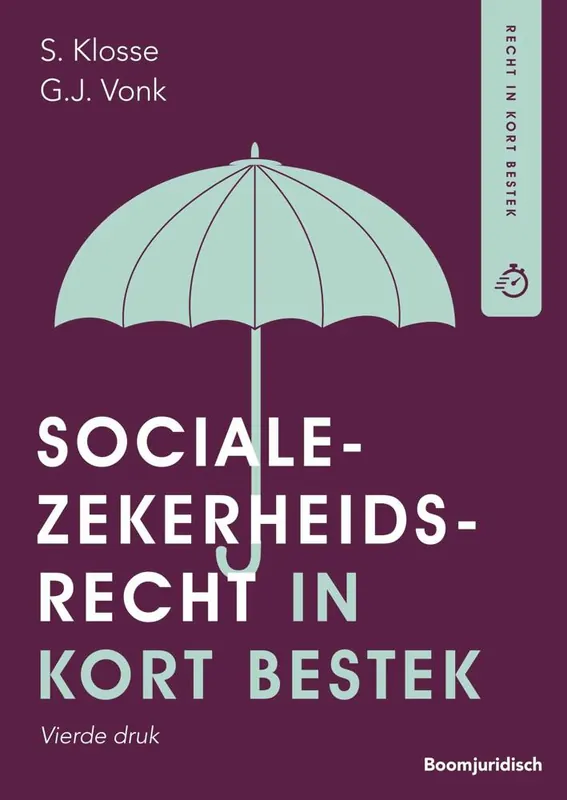 Socialezekerheidsrecht in kort bestek / Druk 4 Korting