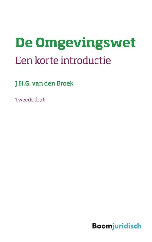 Weekendaanbieding De Omgevingswet / Druk 2