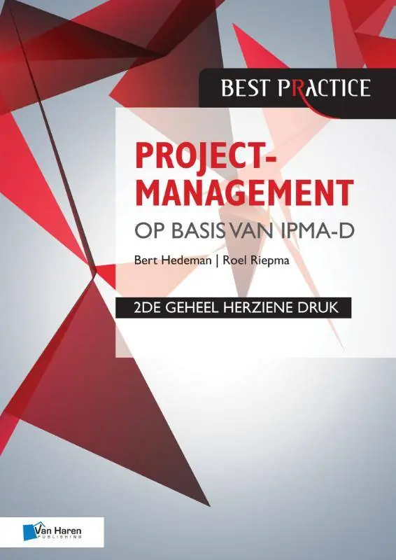 Superprijs Projectmanagement op basis van IPMA D / Druk 2