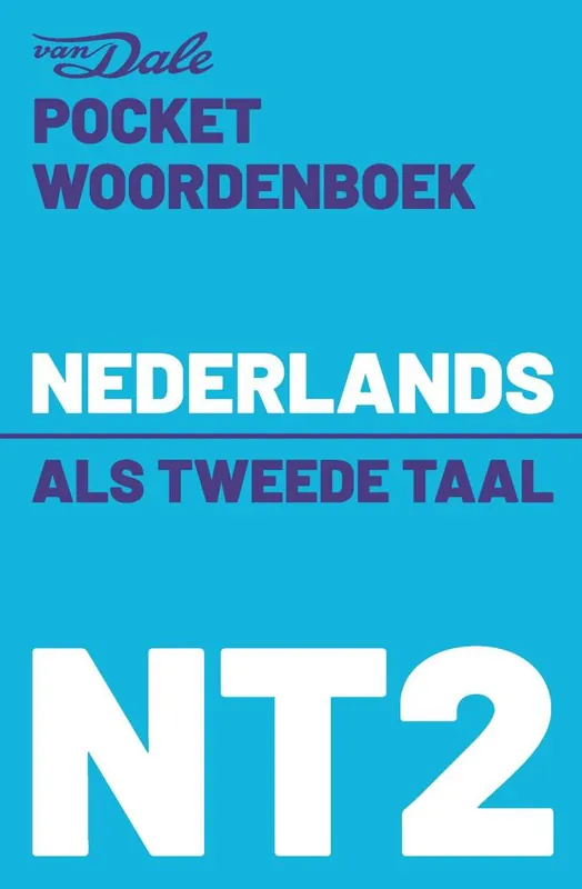 Nu Kopen Van Dale Pocketwoordenboek Nederlands als tweede taal (NT2)