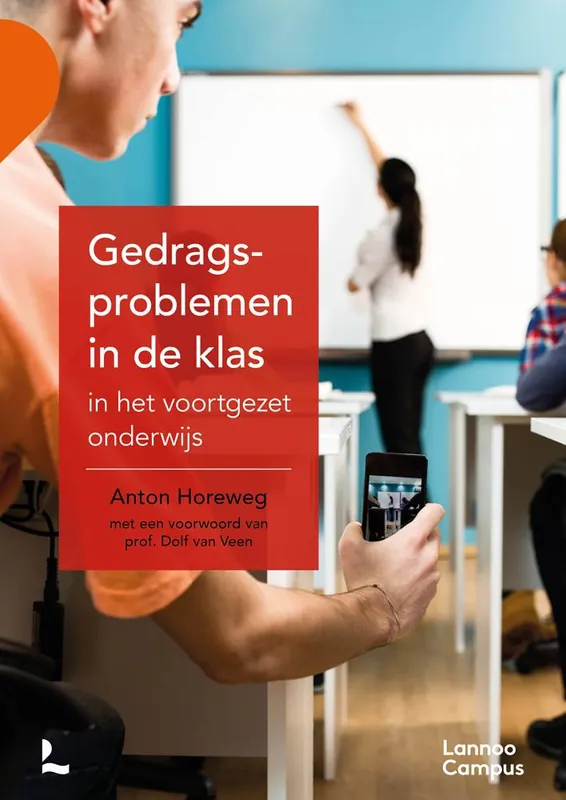 Weekendaanbieding Gedragsproblemen in de klas in het voortgezet onderwijs / Druk 1