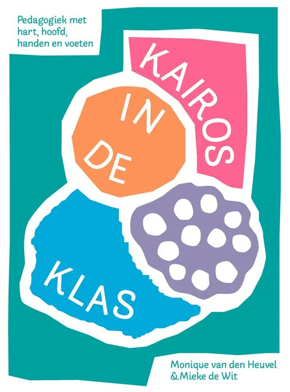 Kairos in de klas / Druk 1 Bestel Nu