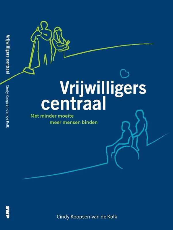 Hoge Kwaliteit Vrijwilligers Centraal / Druk 3