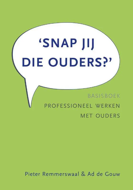 Beste Prijs Snap jij die ouders? / Druk 4