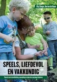 Speels, liefdevol en vakkundig / Druk 5 Goedkoop
