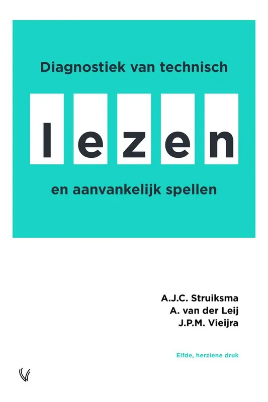 Diagnostiek van technisch lezen en aanvankelijk spellen / Druk 11 Bestel Nu