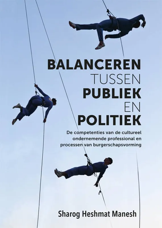 Must-Have Balanceren tussen publiek en politiek