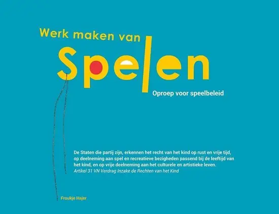 Werk maken van spelen! Gereduceerde Prijs