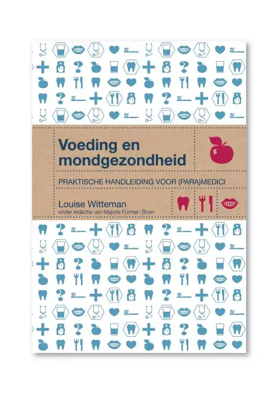 Laatste Kans Voeding en mondgezondheid / druk 1