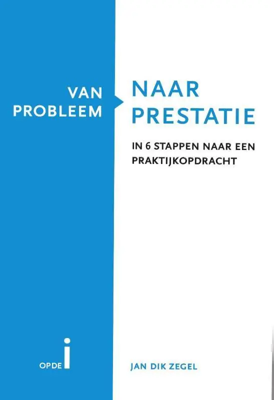 Van probleem naar prestatie / Druk 2 Speciale Aanbieding