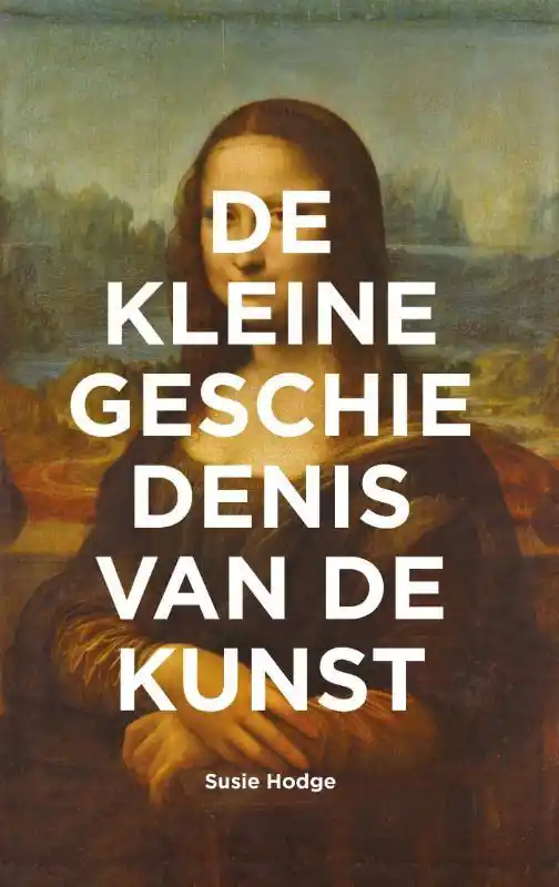 Beste Prijs De kleine geschiedenis van de kunst