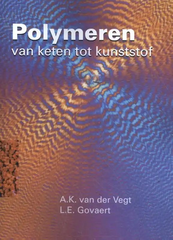 Koop Vandaag Polymeren - van keten tot kunststof