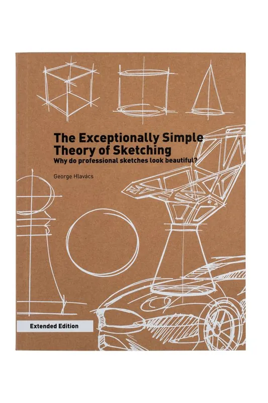 The Exceptionally Simple Theory of Sketching - Extended Edition Gratis Verzending