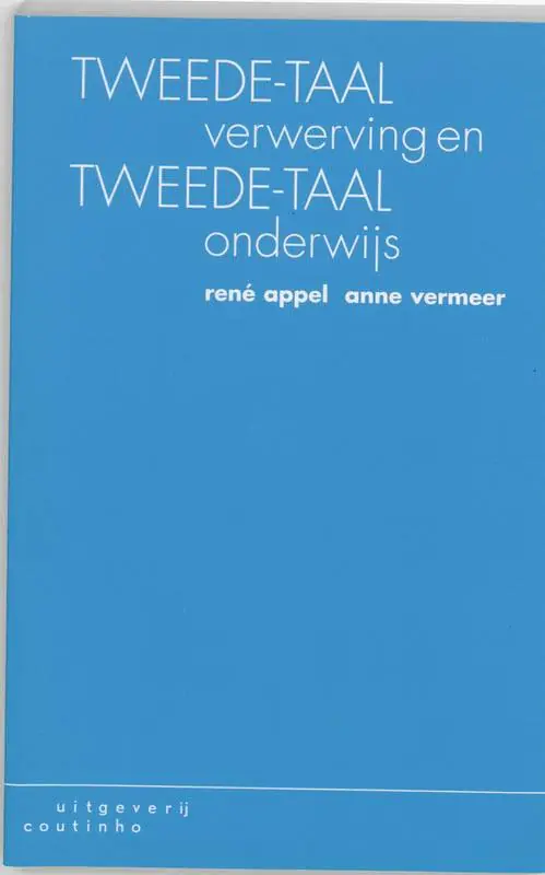 Betrouwbaar Tweede-taalverwerving en tweede-taalonderwijs / Druk 2