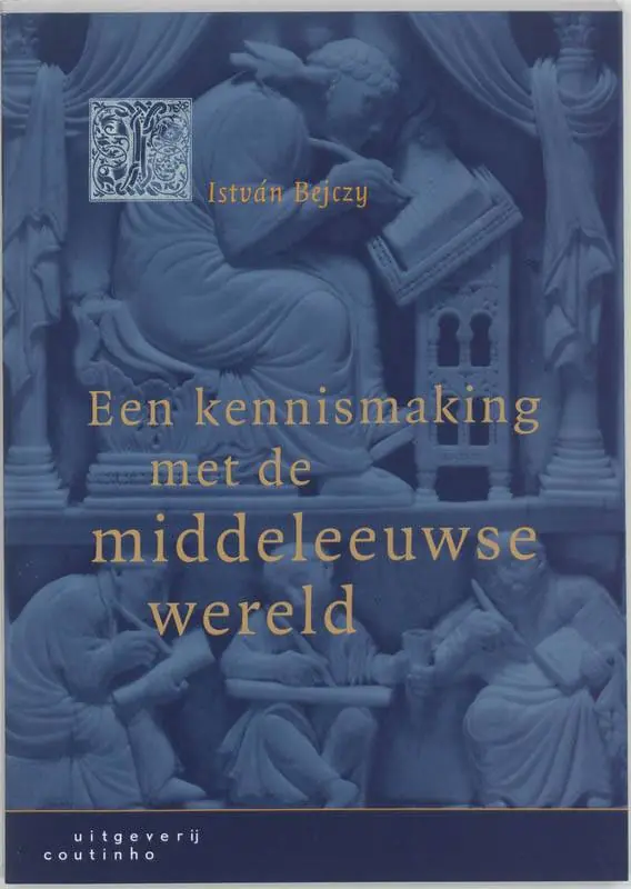 Hoge Kwaliteit Een kennismaking met de middeleeuwse wereld / Druk 2