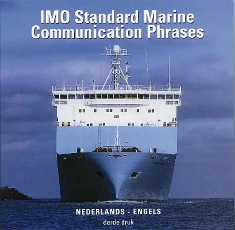Laatste Versie IMO Marine Communication Phrases (SMCP) / 8th Edition