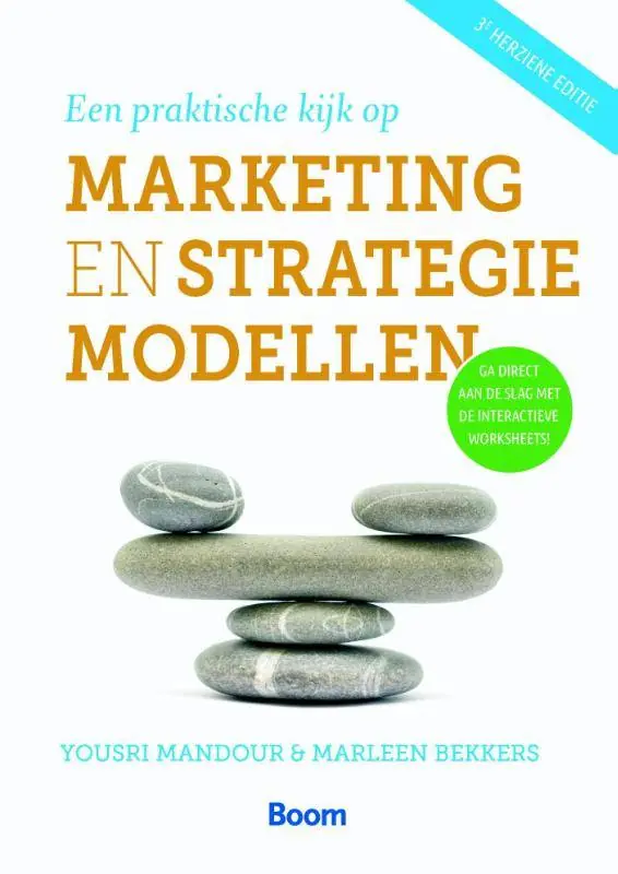 Weekendaanbieding Een praktische kijk op marketing- en strategiemodellen / Druk 3