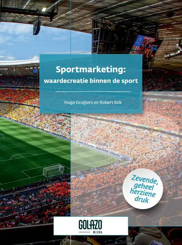 Exclusieve Aanbieding Sportmarketing: waardecreatie binnen de sport / Druk 7