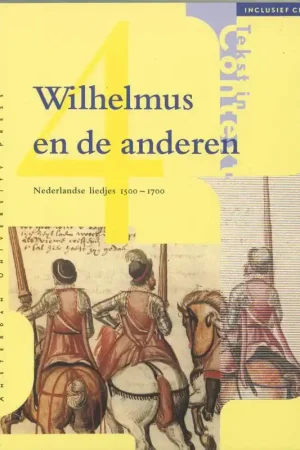 Wilhelmus en de anderen / Druk 1 Betaalbaar