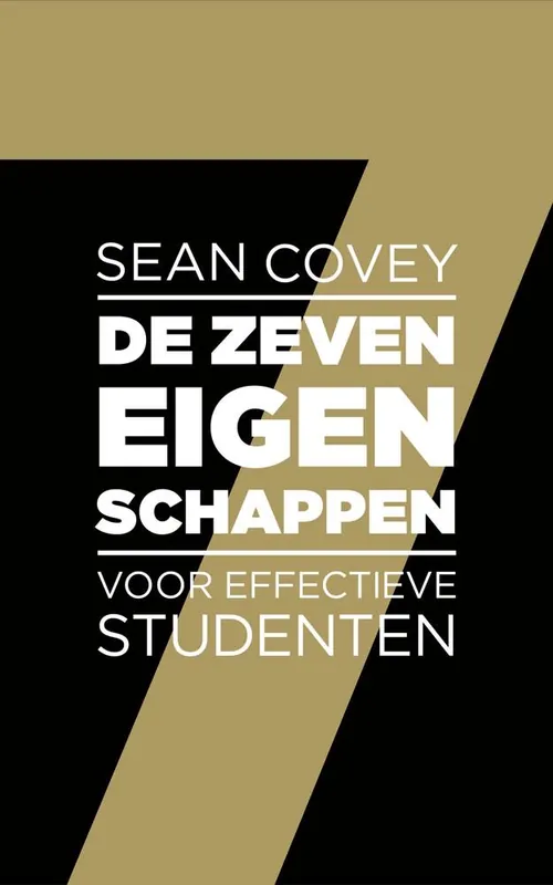 De zeven eigenschappen voor effectieve studenten Beperkt Aanbod