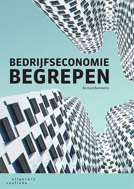 Bedrijfseconomie begrepen / Druk 1 Korting