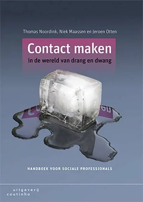 Contact maken in de wereld van drang en dwang Premium