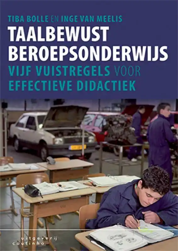Taalbewust beroepsonderwijs / Druk 2 Hoge Kwaliteit