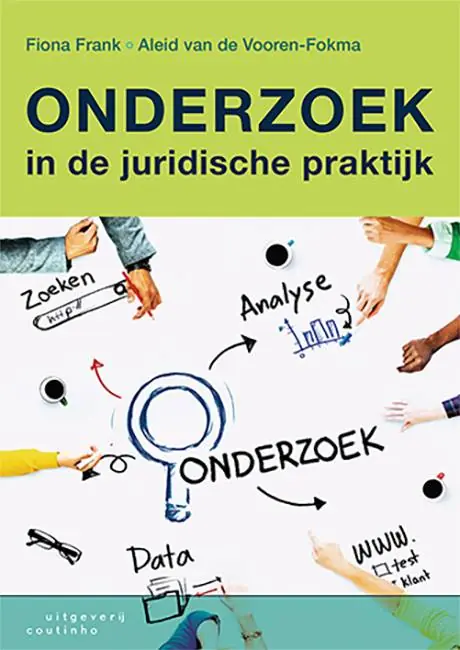 Onderzoek in de juridische praktijk / Druk 1 Must-Have
