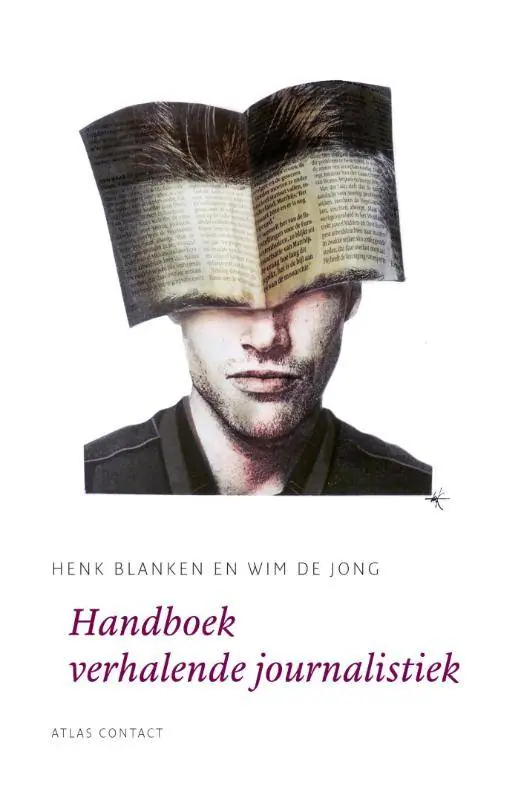 Handboek verhalende journalistiek / Druk 2 Must-Have