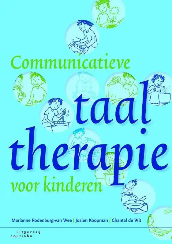 Laatste Versie Communicatieve taaltherapie voor kinderen / Druk 1