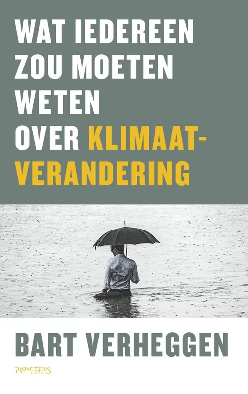 Beste Prijs Wat iedereen zou moeten weten over klimaatverandering / Druk 4