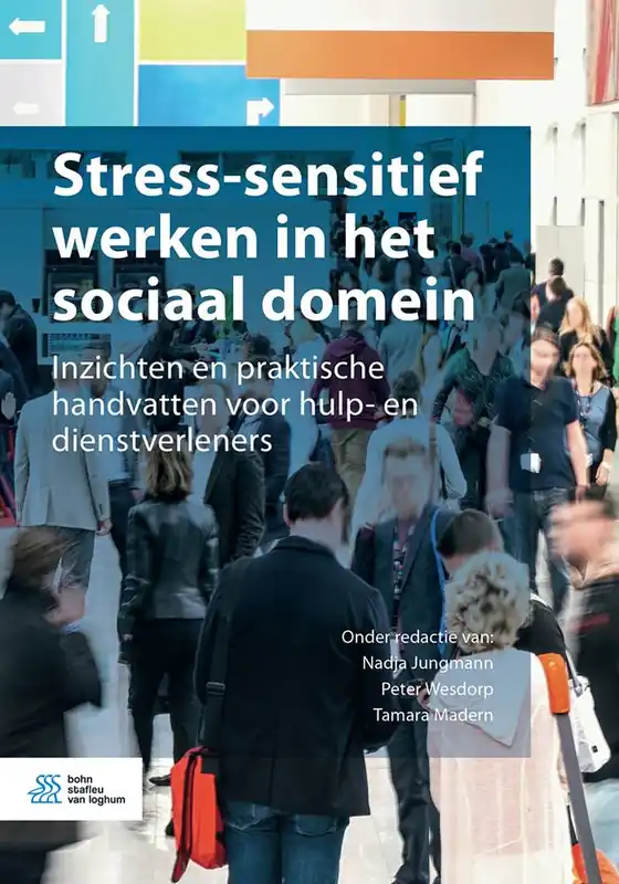 Stress-sensitief werken in het sociaal domein / Druk 1 Seizoensaanbieding