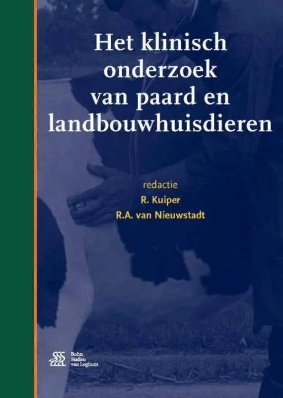 Het klinisch onderzoek van paard en landbouwhuisdieren / Druk 5 Premium