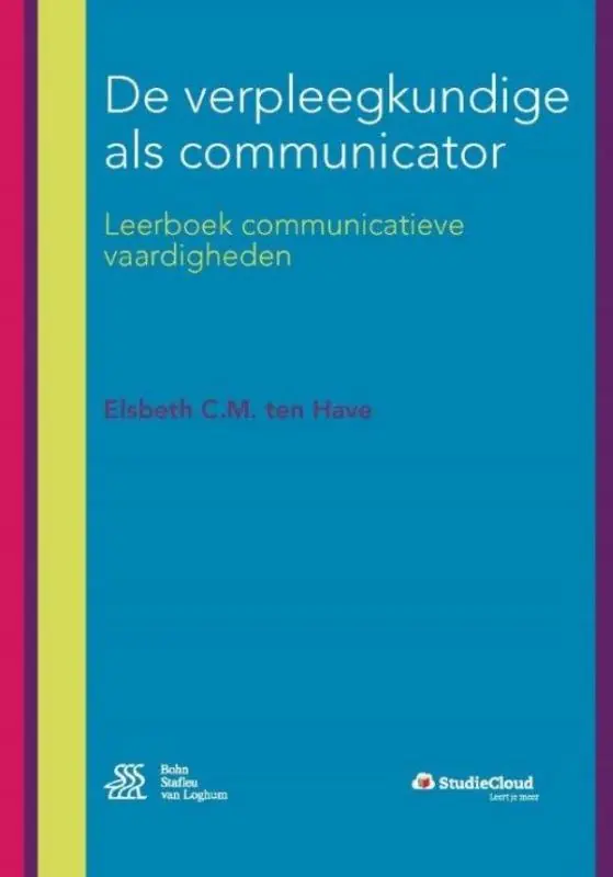 Betrouwbaar De verpleegkundige als communicator / Druk 5