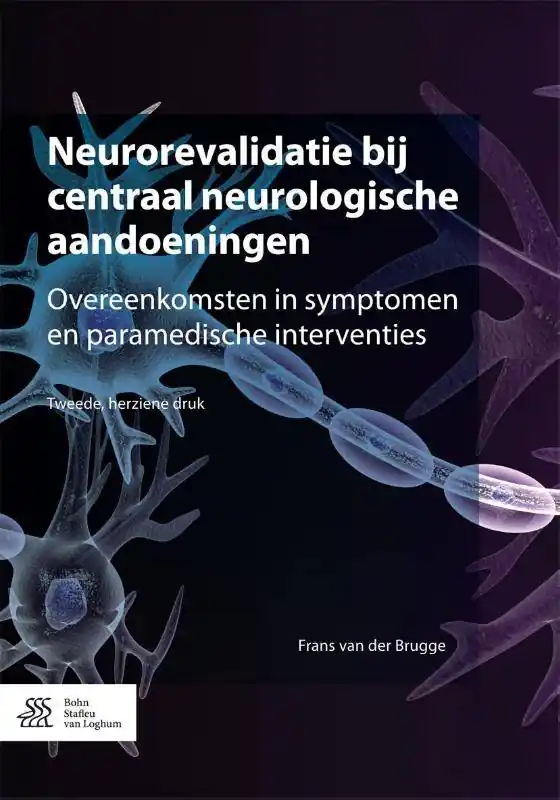 Seizoensaanbieding Neurorevalidatie bij centraal neurologische aandoeningen / Druk 2