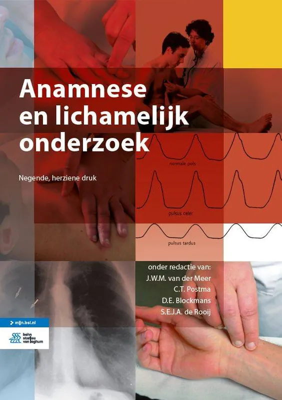 Anamnese en lichamelijk onderzoek / Druk 9 Op = Op