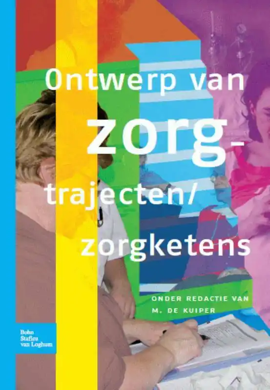 Goedkoop Ontwerp van zorgtrajecten /zorgketens