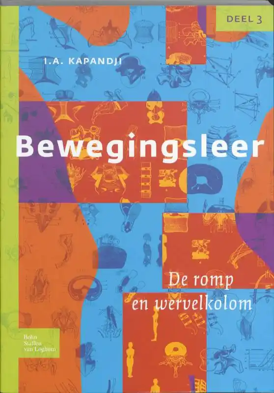Bewegingsleer 3 De romp en de wervelkolom / Druk 2 Gratis Retour