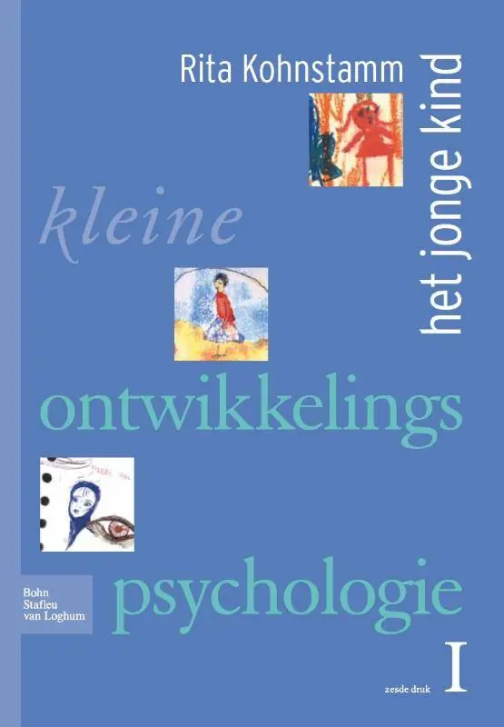 Kleine ontwikkelingspsychologie 1 - Het jonge kind / Druk 6 Nieuw