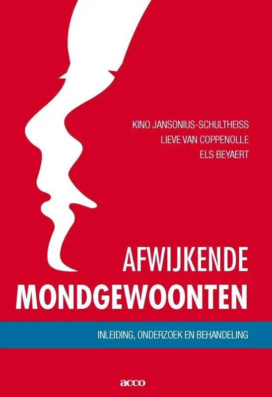 Afwijkende mondgewoonten / Druk 5 Fabrieksprijs