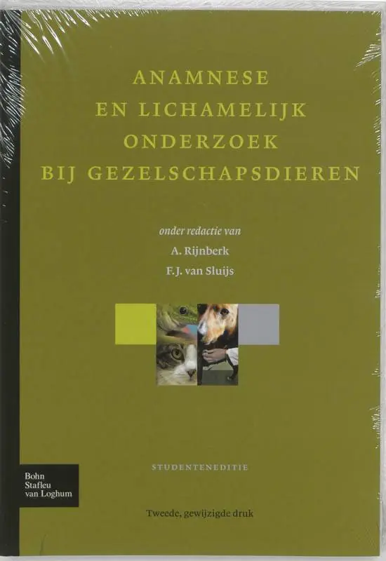 Anamnese lichamelijk onderzoek gezelschapsdieren / Druk 2 Gratis Verzending